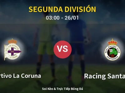Kết Quả: Deportivo La Coruna 0-1 Racing Santander – Highlight & Bàn Thắng | Segunda División