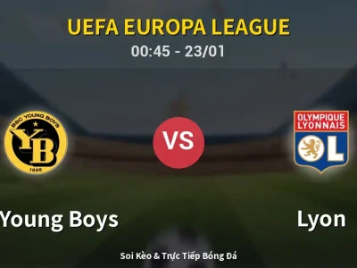 Kết Quả: BSC Young Boys 0-1 Lyon – Highlight & Bàn Thắng | UEFA Europa League