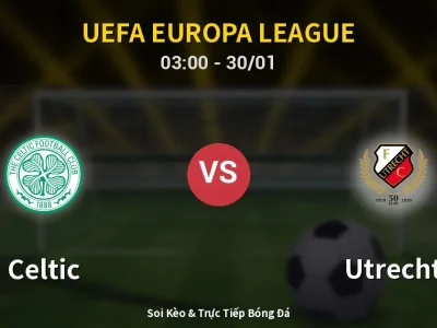 Kết Quả: Celtic 4-2 Utrecht – Highlight & Bàn Thắng | UEFA Europa League