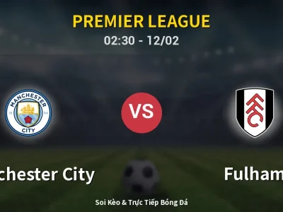 Kết Quả: Manchester City 3-0 Fulham – Highlight & Bàn Thắng | Premier League