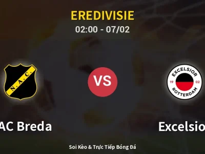 Kết Quả: NAC Breda 0-2 Excelsior – Highlight & Bàn Thắng | Eredivisie