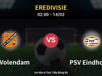 Kết Quả: FC Volendam 2-1 PSV Eindhoven – Highlight & Bàn Thắng | Eredivisie