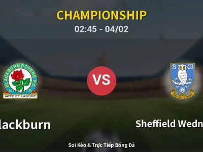 Kết Quả: Blackburn 1-0 Sheffield Wednesday – Highlight & Bàn Thắng | Championship