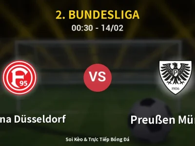 Kết Quả: Fortuna Düsseldorf 0-0 Preußen Münster – Highlight & Bàn Thắng | 2. Bundesliga