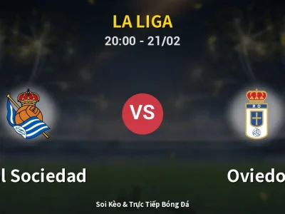 Kết Quả: Real Sociedad 3-3 Oviedo – Highlight & Bàn Thắng | La Liga