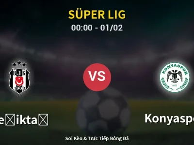 Kết Quả: Beşiktaş 2-1 Konyaspor – Highlight & Bàn Thắng | Süper Lig
