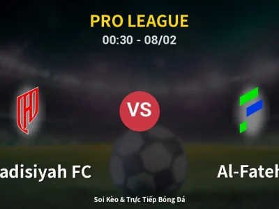 Kết Quả: Al-Qadisiyah FC 1-1 Al-Fateh – Highlight & Bàn Thắng | Pro League