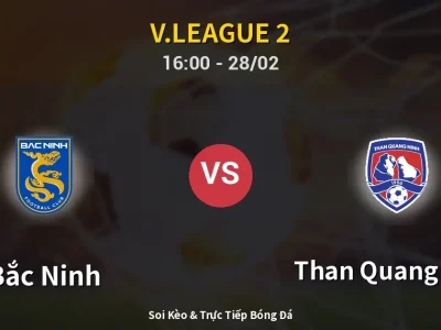 🔴 Trực Tiếp: Bắc Ninh 0-0 Than Quang Ninh – Link Xem V.League 2 (Full HD)