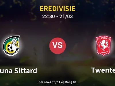 Soi Kèo Fortuna Sittard vs Twente – 22:30 21/03 | Nhận Định, Dự Đoán Tỷ Số