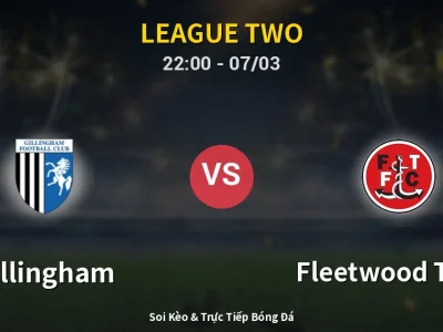 Soi Kèo Gillingham vs Fleetwood Town – 22:00 07/03 | Nhận Định, Dự Đoán Tỷ Số