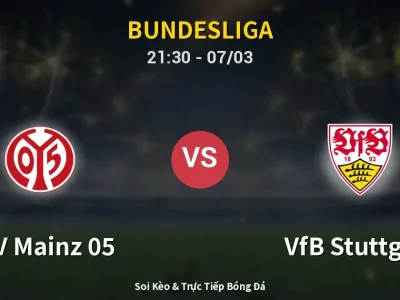 🔴 Trực Tiếp: FSV Mainz 05 0-0 VfB Stuttgart – Link Xem Bundesliga (Full HD)