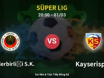 Kết Quả: Gençlerbirliği S.K. 0-0 Kayserispor – Highlight & Bàn Thắng | Süper Lig