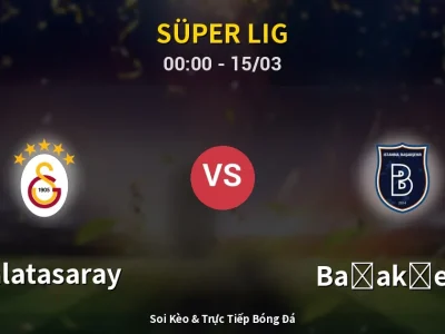 Kết Quả: Galatasaray 3-0 Başakşehir – Highlight & Bàn Thắng | Süper Lig