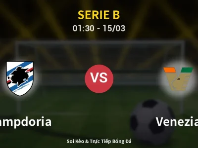 Kết Quả: Sampdoria 0-0 Venezia – Highlight & Bàn Thắng | Serie B