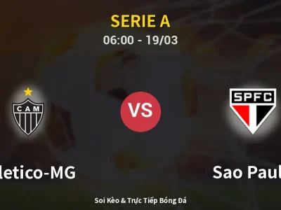 Kết Quả: Atletico-MG 1-0 Sao Paulo – Highlight & Bàn Thắng | Serie A