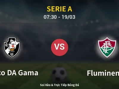Kết Quả: Vasco DA Gama 3-2 Fluminense – Highlight & Bàn Thắng | Serie A