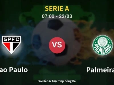 Soi Kèo Sao Paulo vs Palmeiras – 07:00 22/03 | Nhận Định, Dự Đoán Tỷ Số