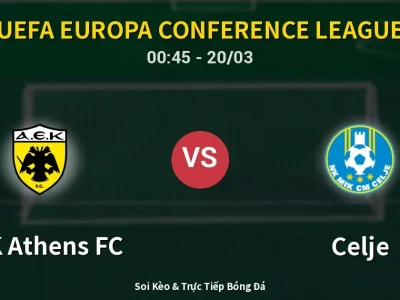🔴 Trực Tiếp: AEK Athens FC 0-2 Celje – Link Xem UEFA Europa Conference League (Full HD)