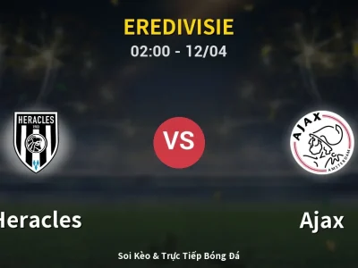 Kết Quả: Heracles 0-3 Ajax – Highlight & Bàn Thắng | Eredivisie