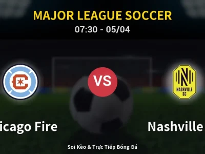 Kết Quả: Chicago Fire 1-0 Nashville SC – Highlight & Bàn Thắng | Major League Soccer
