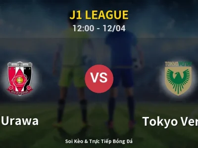 Kết Quả: Urawa 1-1 Tokyo Verdy – Highlight & Bàn Thắng | J1 League