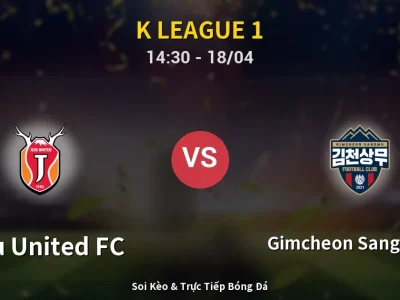 Soi Kèo Jeju United FC vs Gimcheon Sangmu FC – 14:30 18/04 | Nhận Định, Dự Đoán Tỷ Số