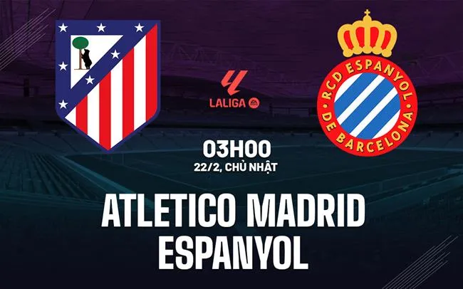 nhan dinh bong da du doan Atletico Madrid vs Espanyol vdqg tay ban nha la liga hom nay
