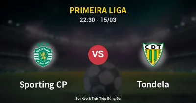 Sporting CP vs Tondela 15/03