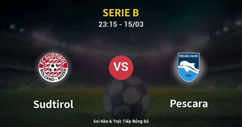 Sudtirol vs Pescara 15/03