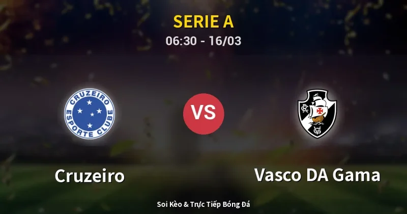 Cruzeiro vs Vasco DA Gama 16/03