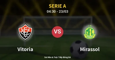 Vitoria vs Mirassol 23/03