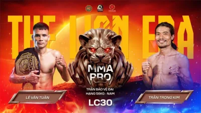 LC30: Lê Văn Tuần đụng độ Trần Trọng Kim - Cuộc so găng lịch sử của MMA Việt Nam 1